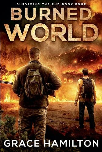 Burned World by Grace Hamilton 9798231071081