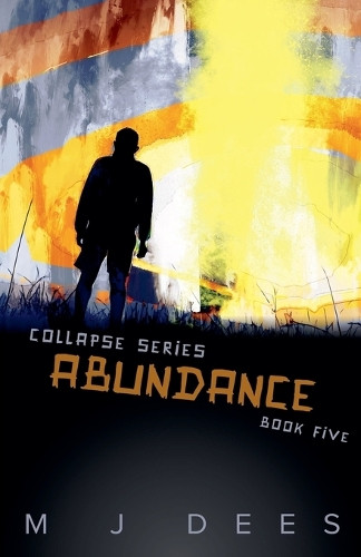 Abundance by M J Dees 9798232178277