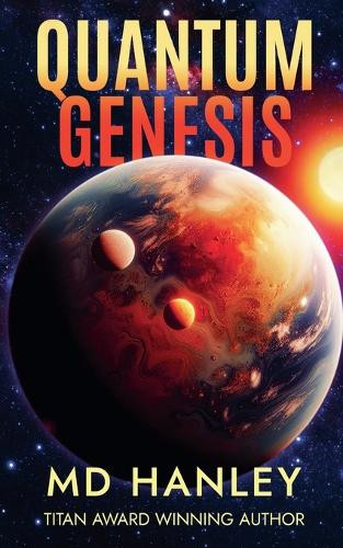 Quantum Genesis by Hanley, MD 9798232326302