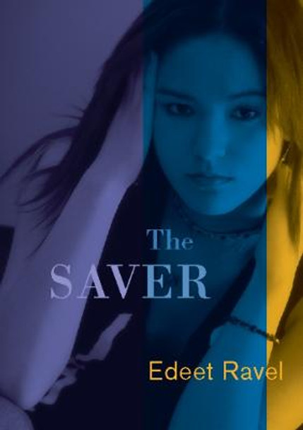 The Saver by Edeet Ravel