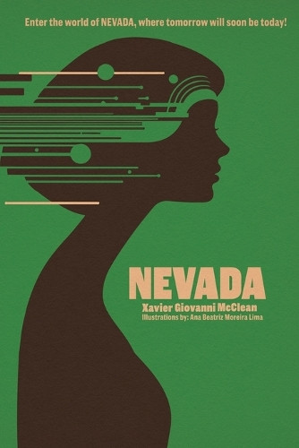 Nevada by Xavier McClean 9798998820212