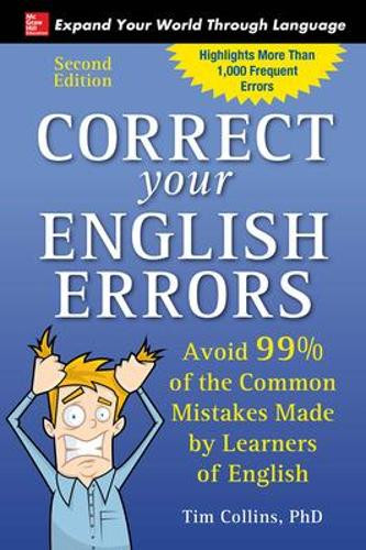 Correct Your English Errors, Second Edition by Tim Collins 9781260019216