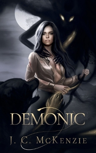 Demonic by J C McKenzie 9781990143571