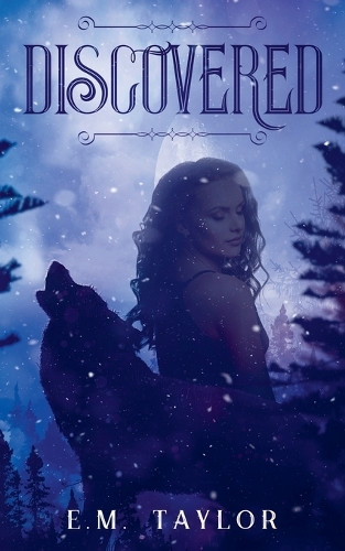 Discovered by E M Taylor 9798230364528