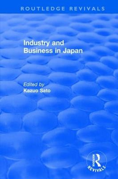 Revival: Industry and Bus in Japan (1980) by Kazuo Sato