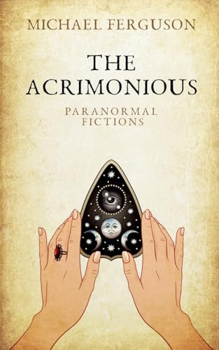 The Acrimonious by Michael Ferguson 9780620926270
