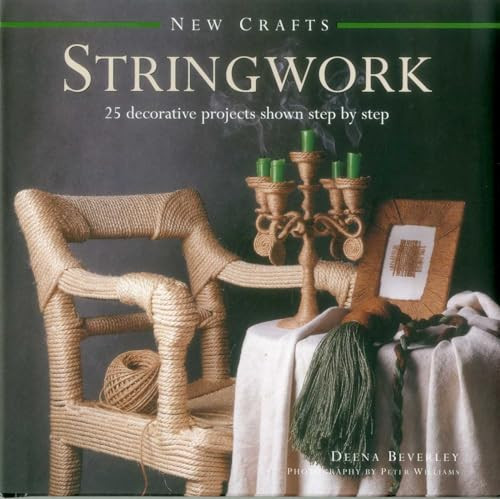 New Crafts: Stringwork by Beverley Deena 9780754830023