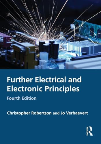 Further Electrical and Electronic Principles by Christopher Robertson 9781032936390