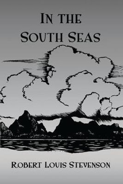 In The South Seas Hb by Stevenson