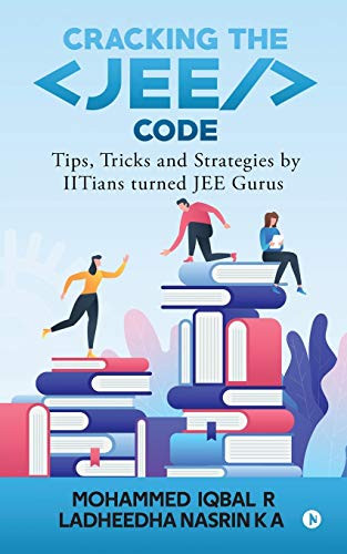 Cracking the Jee Code by Mohammed Iqbal R 9781647839772