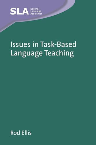Issues in Task-Based Language Teaching by Rod Ellis 9781836680574