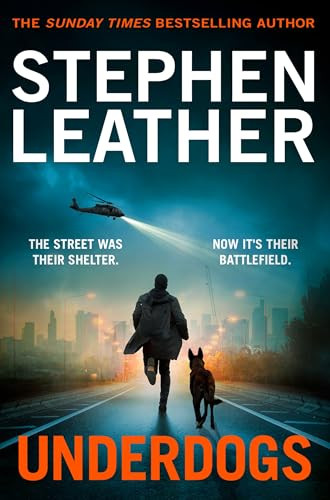 Underdogs by Stephen Leather 9781035083343