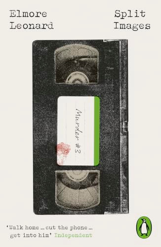 Split Images by Elmore Leonard 9780241771006