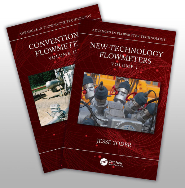 Advances in Flowmeter Technology, Two-Volume Set by Jesse Yoder 9781032325156