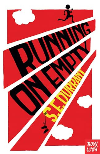 Running On Empty by S. E. Durrant 9780857637406 [USED COPY]