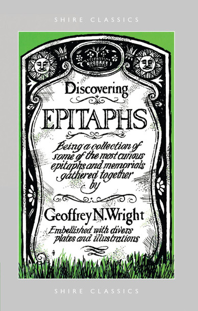 Discovering Epitaphs by Geoffrey N. Wright 9780747803249