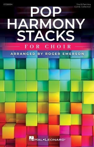 Pop Harmony Stacks for Choir 9798350124224