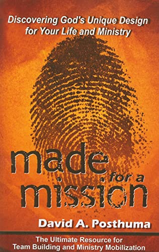 Made For A Mission by David A. Posthuma 9780875089812