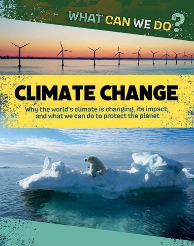 Climate Change by Katie Dicker 9781502673770