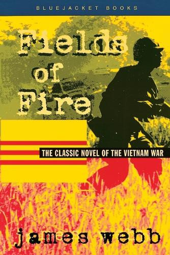 Fields of Fire by James Webb 9781557509635