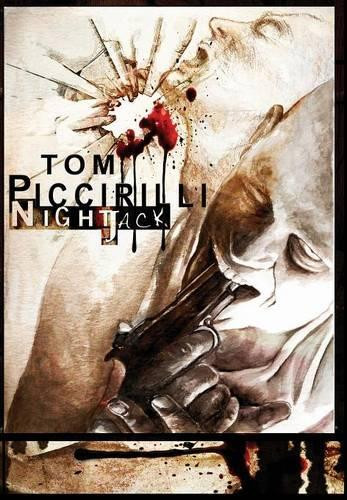 Nightjack by Tom Piccirilli 9781937530280