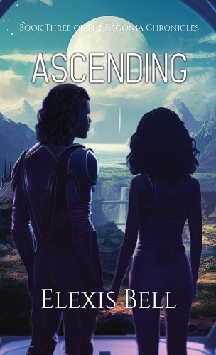 Ascending by Elexis Bell 9781951335342