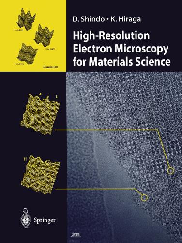 High-Resolution Electron Microscopy for Materials Science by Daisuke Shindo 9784431702344