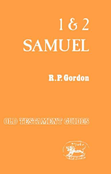 First and Second Samuel by Robert Patterson Gordon 9780905774640