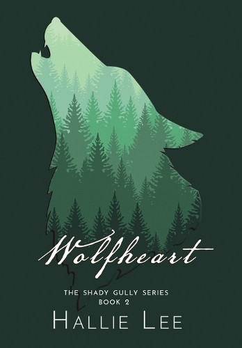 Wolfheart by Hallie Lee 9781952474873