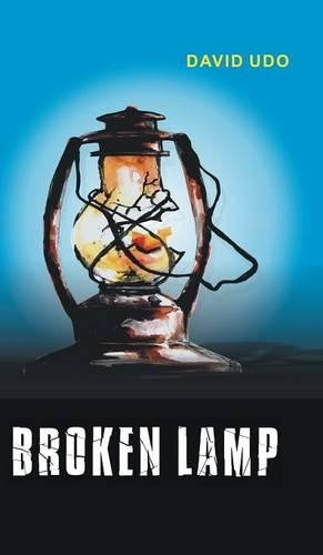 Broken Lamp by David Udo 9781482861822