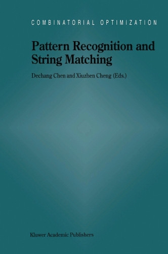 Pattern Recognition and String Matching by Dechang Chen 9781461379522
