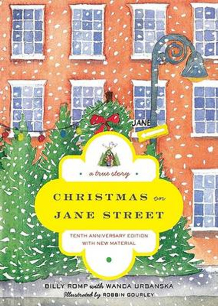 Christmas On Jane Street: A True Story by Billy Romp