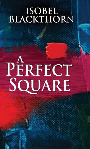 A Perfect Square by Isobel Blackthorn 9784867474648