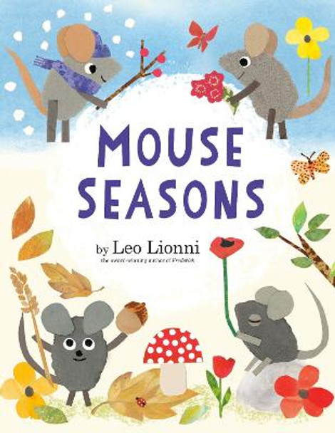 Mouse Seasons by Leo Lionni