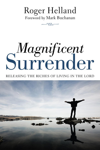 Magnificent Surrender by Roger Helland 9781498261906