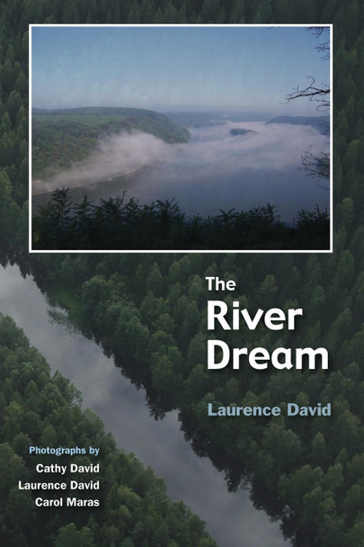 The River Dream by Laurence David 9781498297202