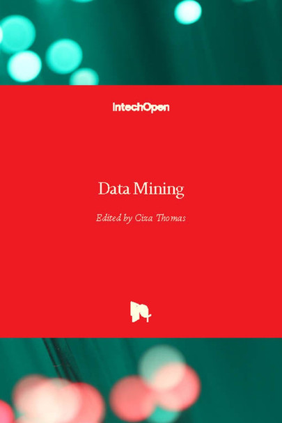 Data Mining by Ciza Thomas 9781789235968