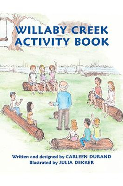 Willaby Creek Activity Book by Carleen Durand