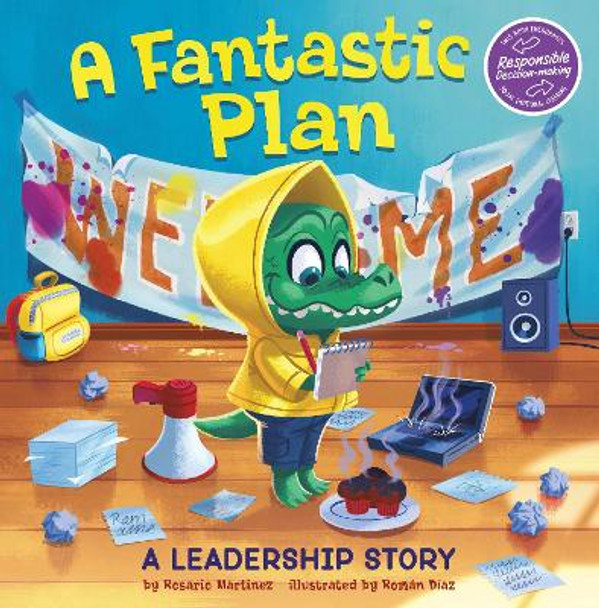 A Fantastic Plan: A Leadership Story by Roman Diaz