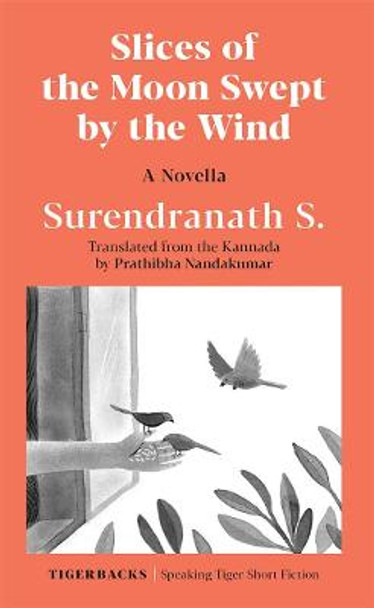 Slices of the Moon Swept by the Wind by S. Surendranath