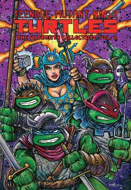 Teenage Mutant Ninja Turtles: The Ultimate Collection, Vol. 6 by Kevin Eastman