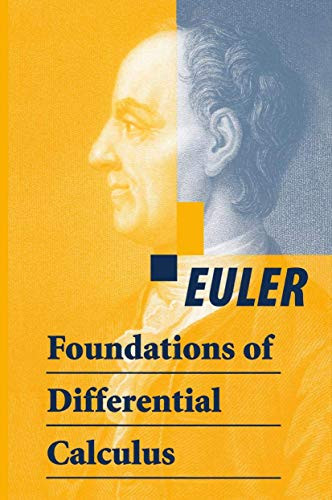 Foundations of Differential Calculus by Leonard Euler 9780387985343