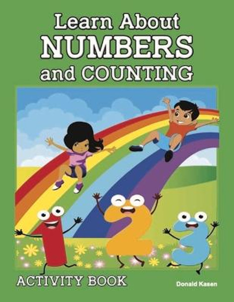 Learn About Numbers and Counting by Don Kasen