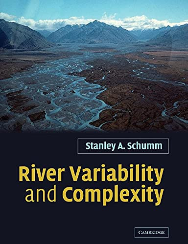 River Variability and Complexity by Stanley A. Schumm 9780521040990