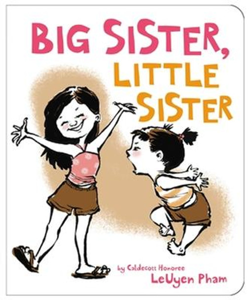 Big Sister, Little Sister by Leuyen Pham