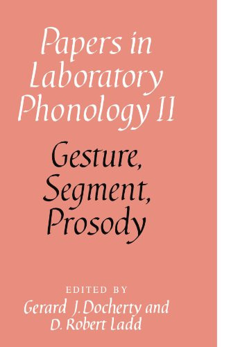 Gesture, Segment, Prosody by Gerard J. Docherty 9780521137553