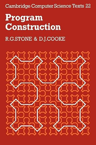 Program Construction by R. G. Stone 9780521318839