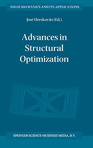 Advances in Structural Optimization by Jose Herskovits 9780792325109