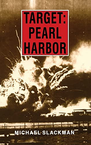 Target: Pearl Harbor by Michael Slackman 9780824811235