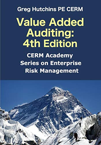 Value Added Auditing: 4th Edition by Greg Hutchins 9780965466554